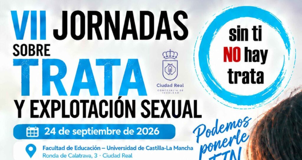 Cartel de las VII Jornadas sobre Trata y Explotación Sexual / Ayto. Ciudad Real
